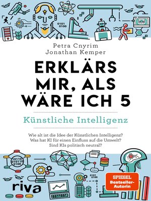 cover image of Erklärs mir, als wäre ich 5 – Künstliche Intelligenz